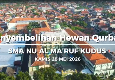 SMA NU Al Ma’ruf Kudus Gelar Penyembelihan Hewan Qurban 1447 H dengan Penuh Kebersamaan