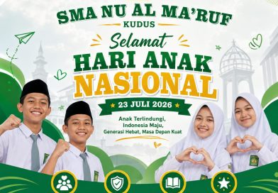 Peringati Hari Anak Nasional 2026, SMA NU Al Ma’ruf Kudus Teguhkan Komitmen Wujudkan Generasi Hebat